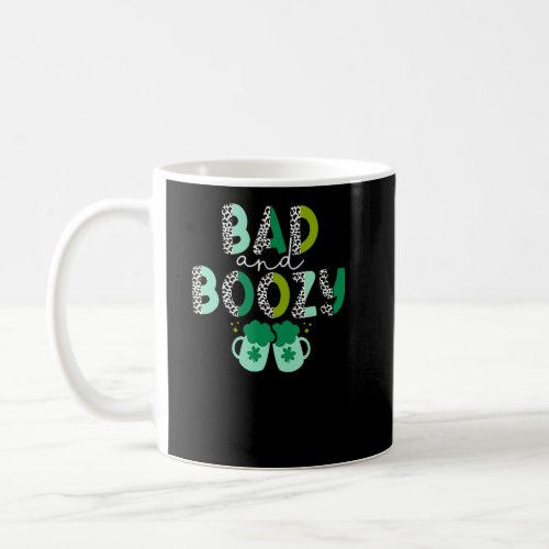 Bad And Boozy Leopard St Patricks Day Cheer Drinki Coffee Mug