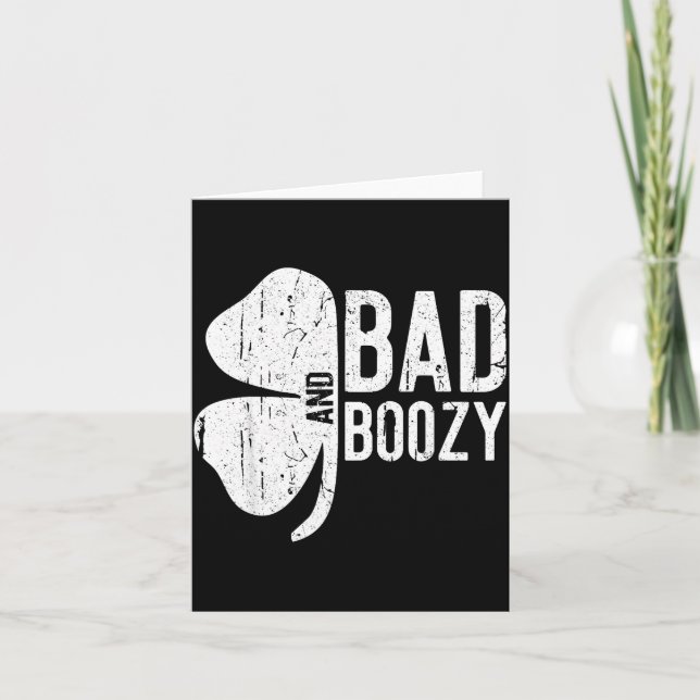 Bad And Boozy Shirt Irish Men Women St Patricks Da Card (Front)