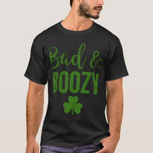 Bad and Boozy St Patricks Day Shamrock Green Top W