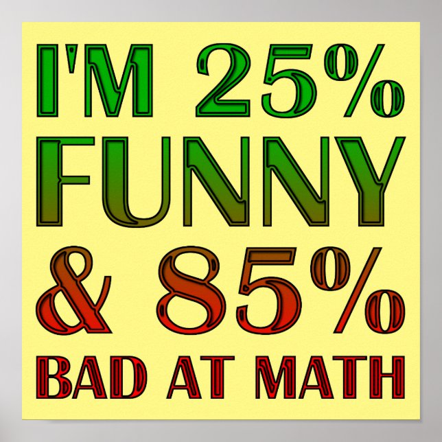 Bad At Month Funny Poster Sign (Front)