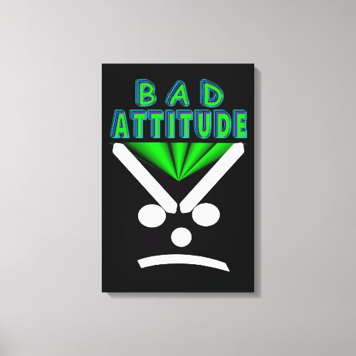 Bad Attitude Canvas Print