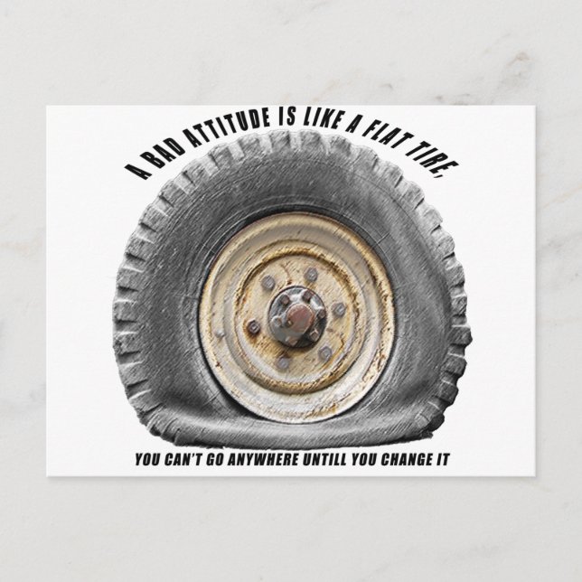 Bad Attitude Like Flat Tire Postcard (Front)