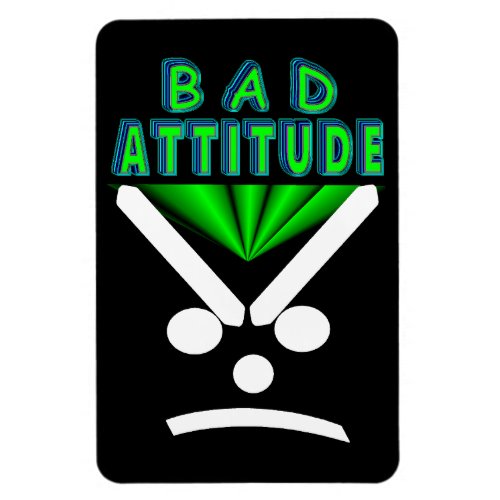 Bad Attitude Magnet