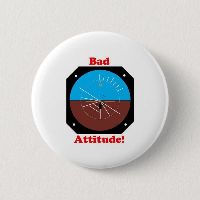 Bad Attitude Pinback Button (Front)