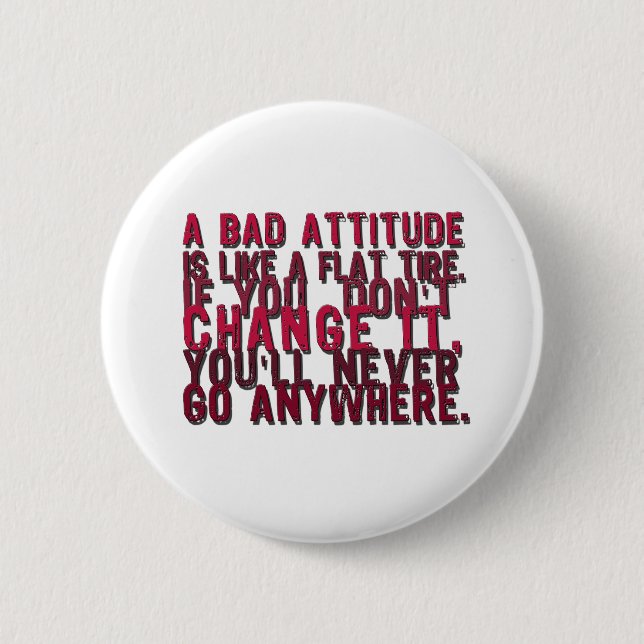 bad attitude products pinback button (Front)