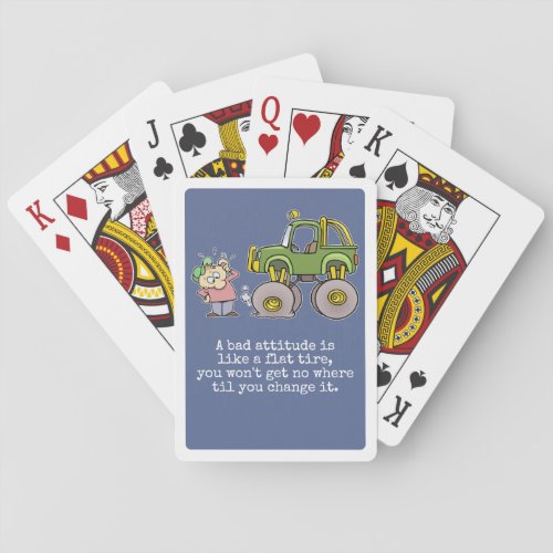 Bad Attitude Quote With Funny Flat Tire Cartoon Playing Cards