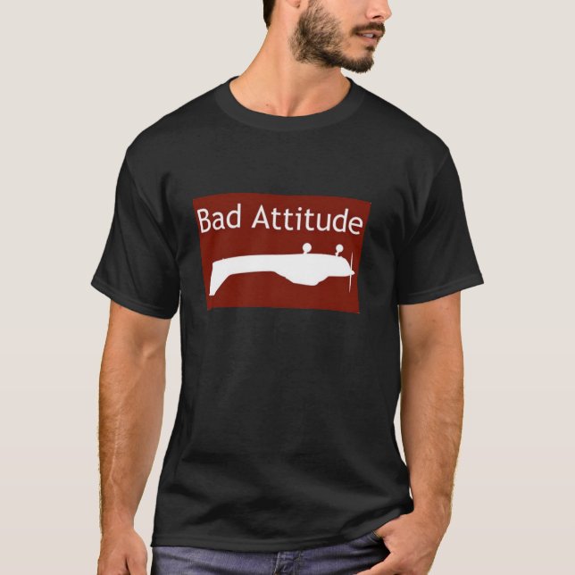 Bad attitude T-Shirt (Front)
