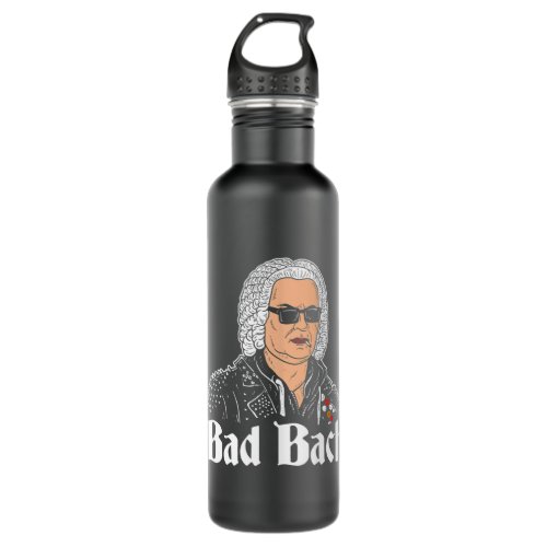 Bad Bach Funny Composer Classical Music Stainless Steel Water Bottle