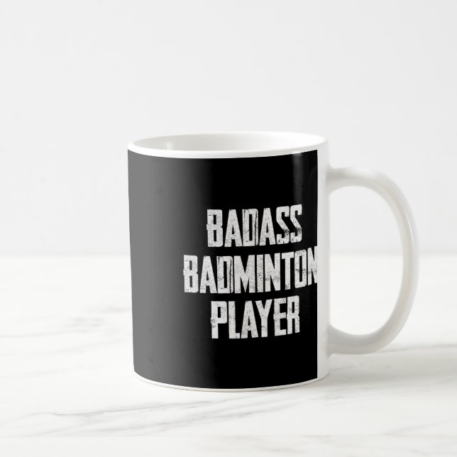 Bad Badminton Player Bold Typography Statement  Coffee Mug (Right)