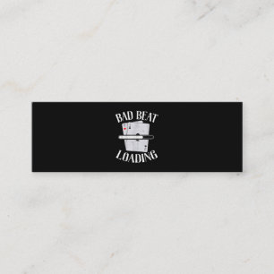 Bad Beat Loading Texas Holdem Casino Funny Poker Mini Business Card