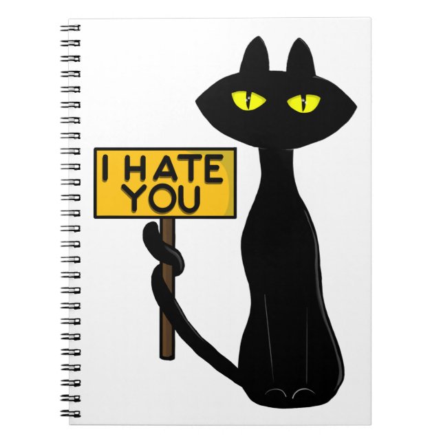 Bad Boogie -The Cat- "IHATEYOU" funny Notebooks (Front)