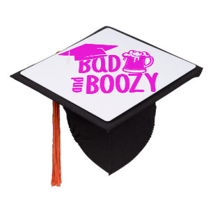 Bad Boozy Grad Cap Topper - Funny Custom Name