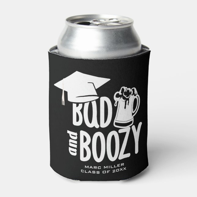 Bad & Boozy Graduation Can Cooler - Custom Text (Can Front)