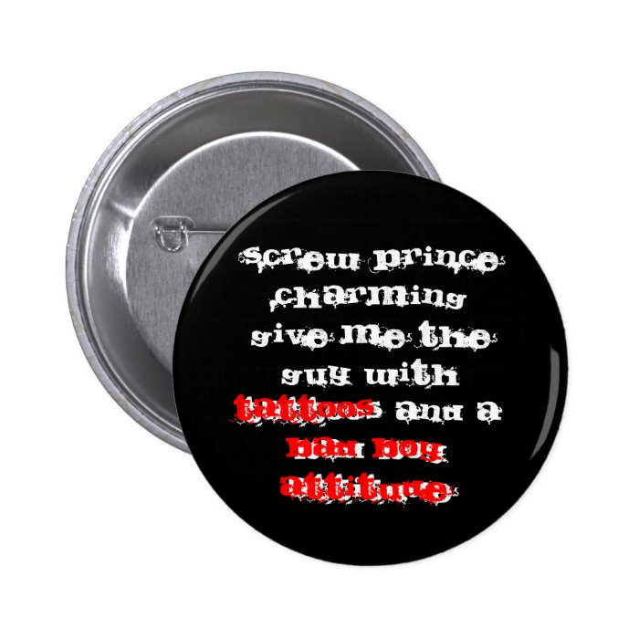 Bad Boy Attitude Buttons