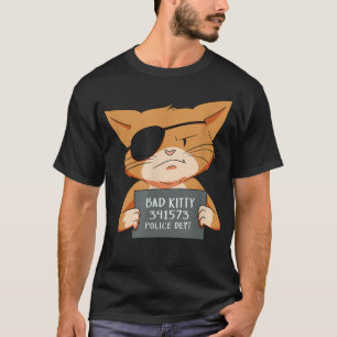 Bad Cat Gangster Mugshot Kitty For Pet Lovers T-Shirt