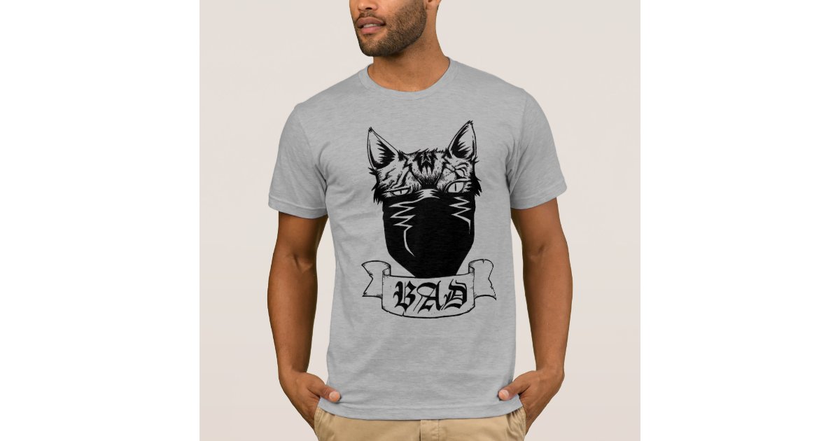 BAD cat t-shirt | Zazzle