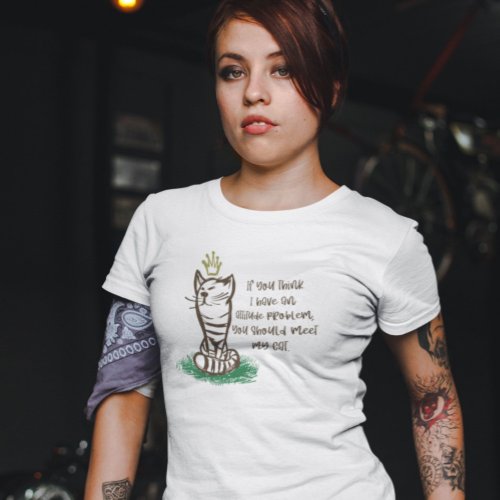 BAD CATTITUDE Funny Grumpy Cat Lady White  T_Shirt