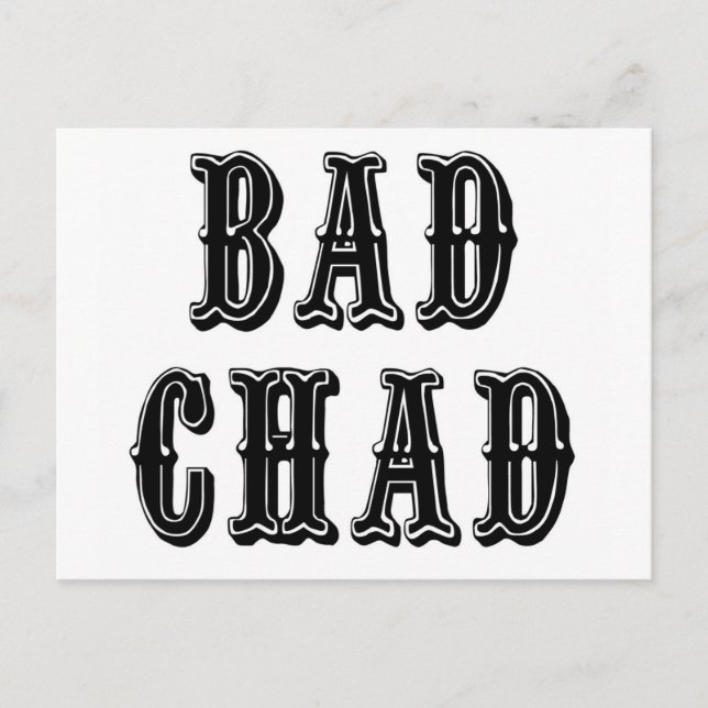 Bad Chad Postcard (Front)