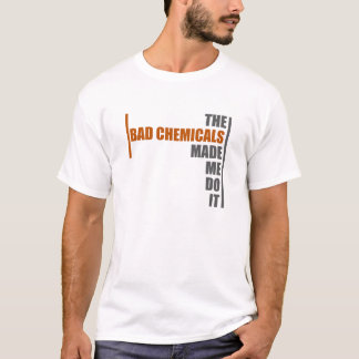 Bad Chemicals tee
