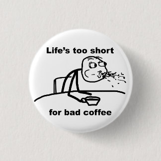 Bad Coffee Button