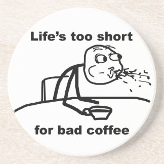 Bad Coffee Coaster
