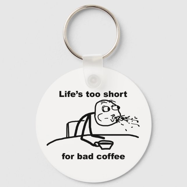 Bad Coffee Keychain (Front)