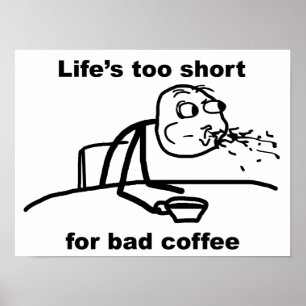 Bad Coffee Poster
