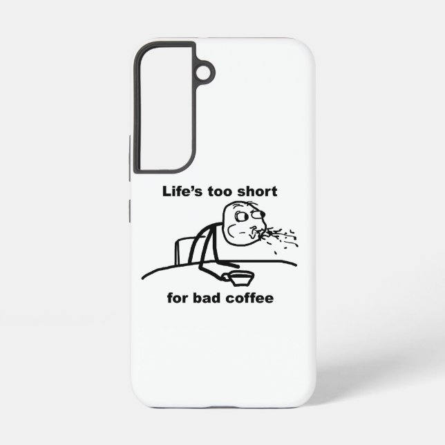 Bad Coffee Samsung Galaxy Case (Back)