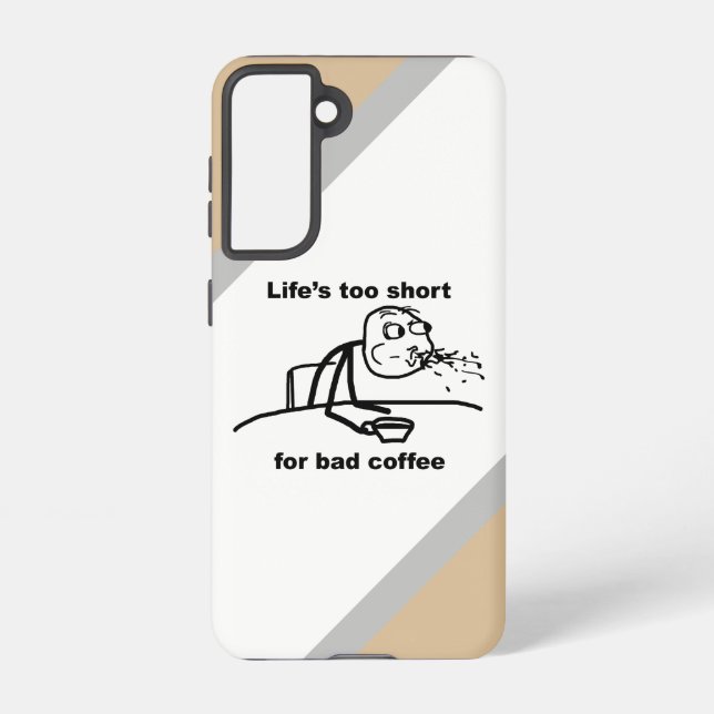 Bad Coffee Samsung Galaxy Case (Back)