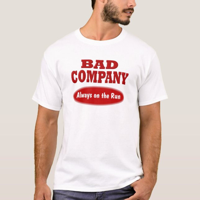 Bad Company T-Shirt (Front)