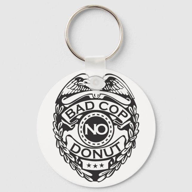 Bad Cop No Donut - Black Keychain (Front)