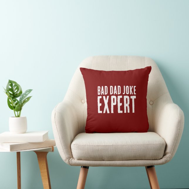 Bad Dad Joke Expert BOLD TYPOGRAPHY Throw Pillow (Chair)