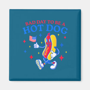 Bad day to be a hot dog funny bbq grilling 4th of magnet