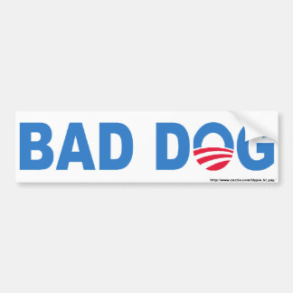 Bad Dog Bumper Sticker