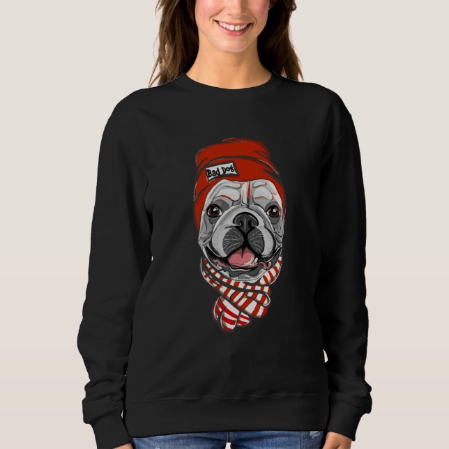 Bad Dog French bulldog Sweatshirt (Front)