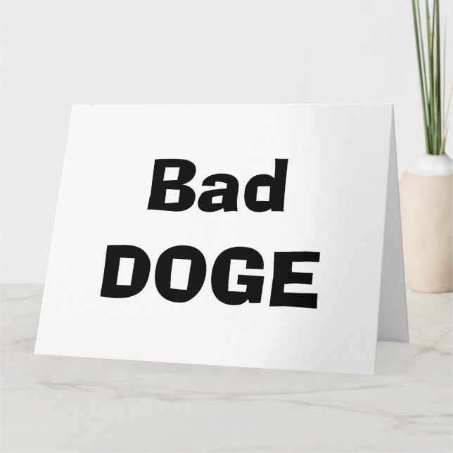 Bad DOGE, No Treat Card (Front)