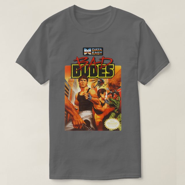 Bad Dudes T-Shirt (Design Front)