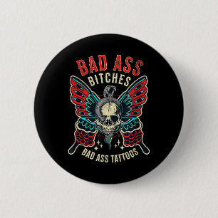 Bad Es Tattooed Women Empowered Retro Tattoo Flash Button