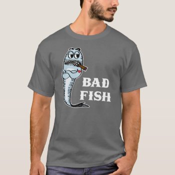 Bad Fish T-shirt by zookyshirts at Zazzle