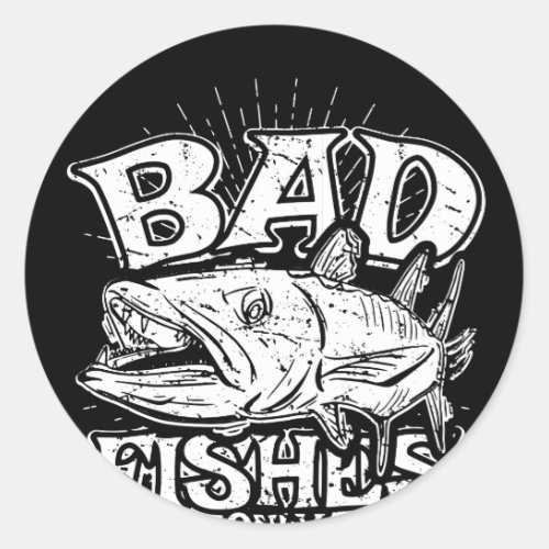Bad Fishes Only Barracuda Graphic Classic Round Sticker