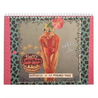 Bad girl art calendar-happiness is an acquired tas calendar