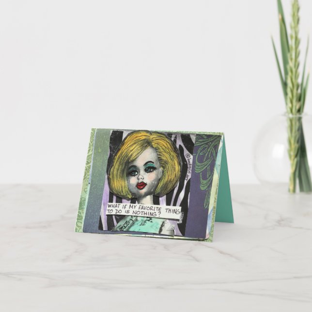 BAD GIRL ART NOTECARD- WHAT IF MY FAVORITE CARD (Front)