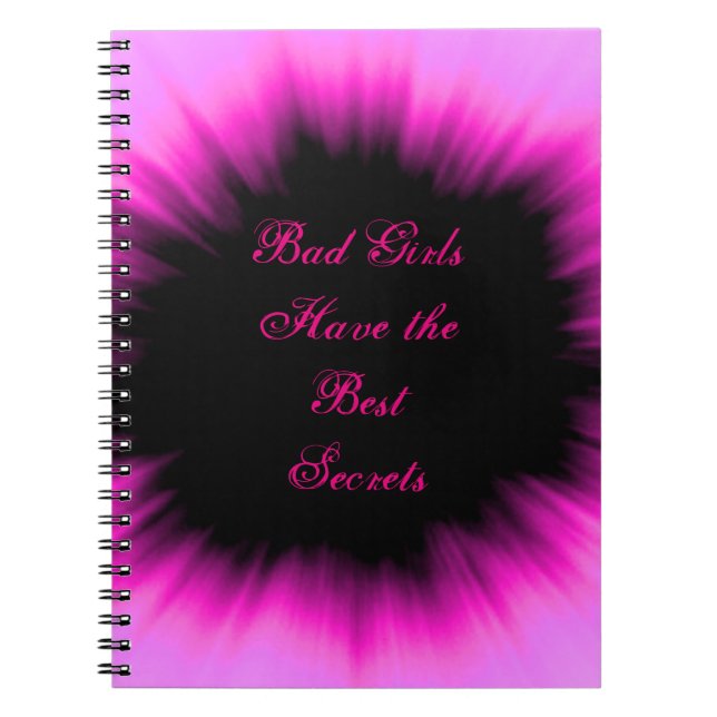 Bad Girls Have the Best Secrets Pink & Black Diary Notebook (Front)