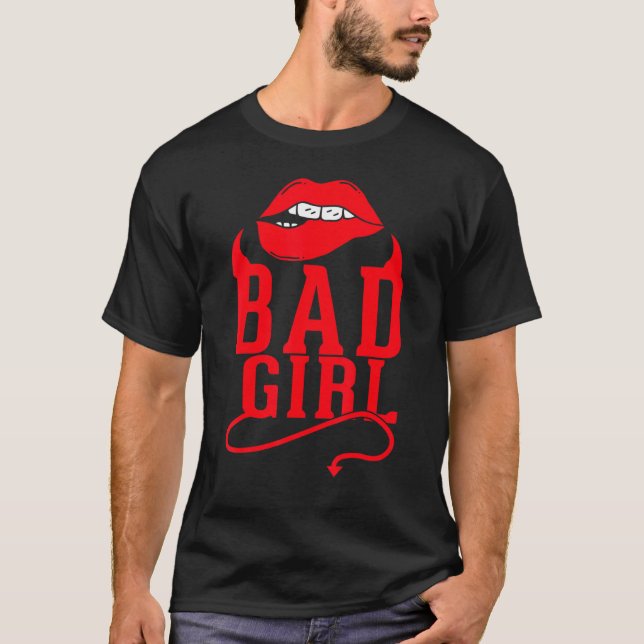 Bad Girls No Angel Rebellious Bad Attitude Naughty T-Shirt (Front)