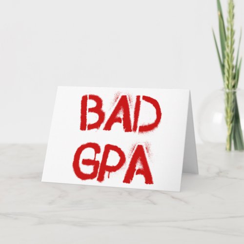 Bad GPA Card
