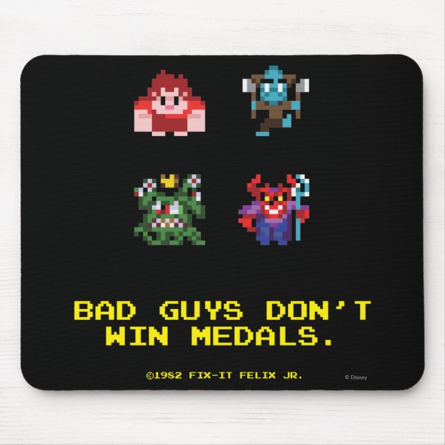 Bad Guys Don't Win Medals Mouse Pad (Front)