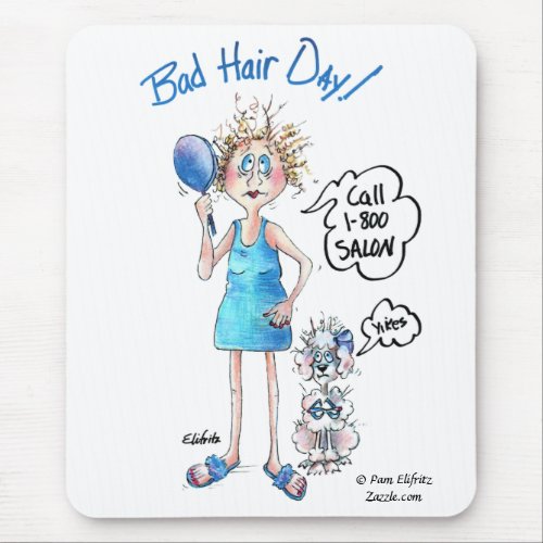 Bad Hair Day blue dress distressed expression Mouse Pad