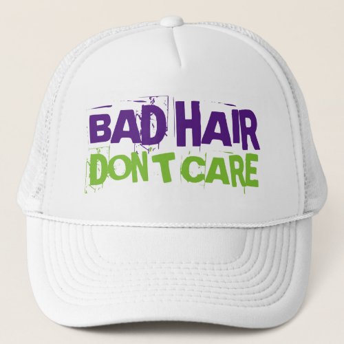 Bad Hair Day Dont Care Funny Trucker Hat