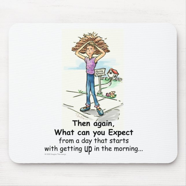 Bad Hair Day Mouse Pad (Front)