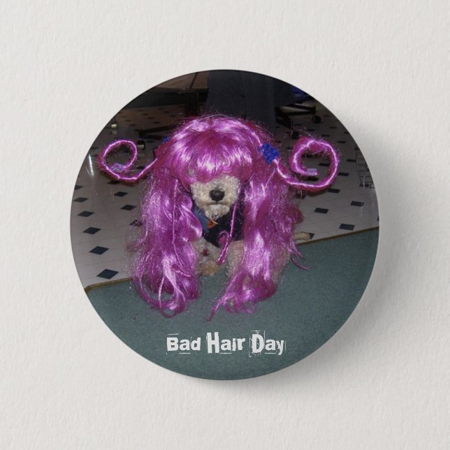 Bad Hair Day Pinback Button (Front)